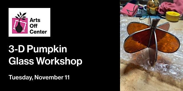 3-D Pumpkin Glass Workshop, 11 November | Event in Superior | AllEvents
