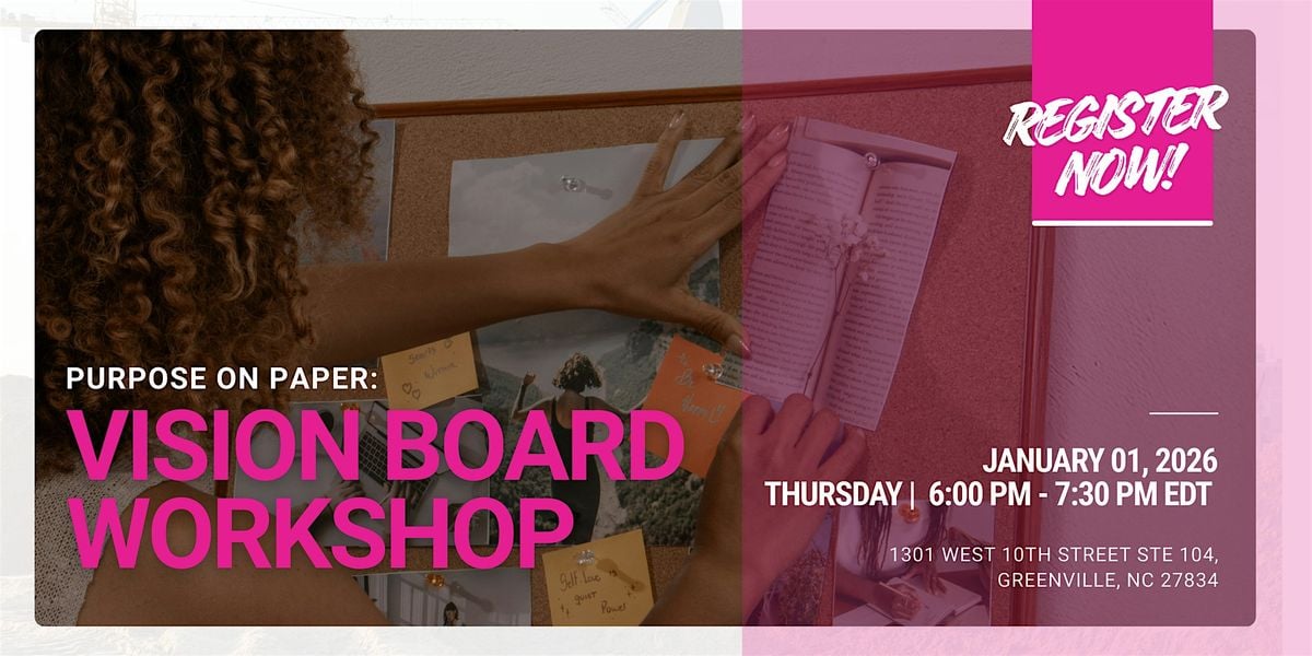 Purpose on Paper: Vision Board Workshop, 1 January | Event in Greenville | AllEvents