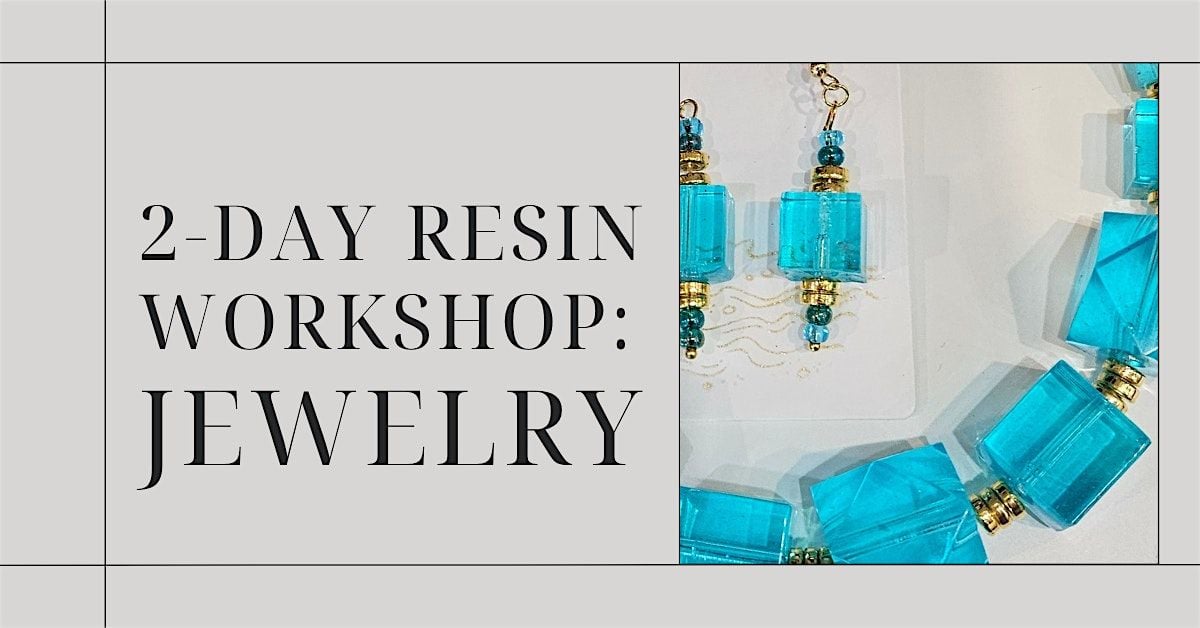 2-Day Resin Workshop: Jewelry, 10 September | Event in Atlantic Beach | AllEvents