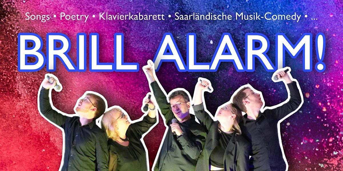 BRILL ALARM! in Gießen, 6 September | Event in Gießen | AllEvents