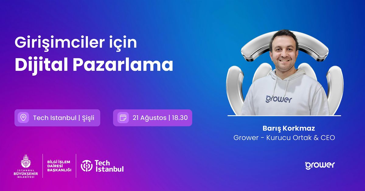 Girişimciler için Dijital Pazarlama, 21 August | Event in Istanbul | AllEvents