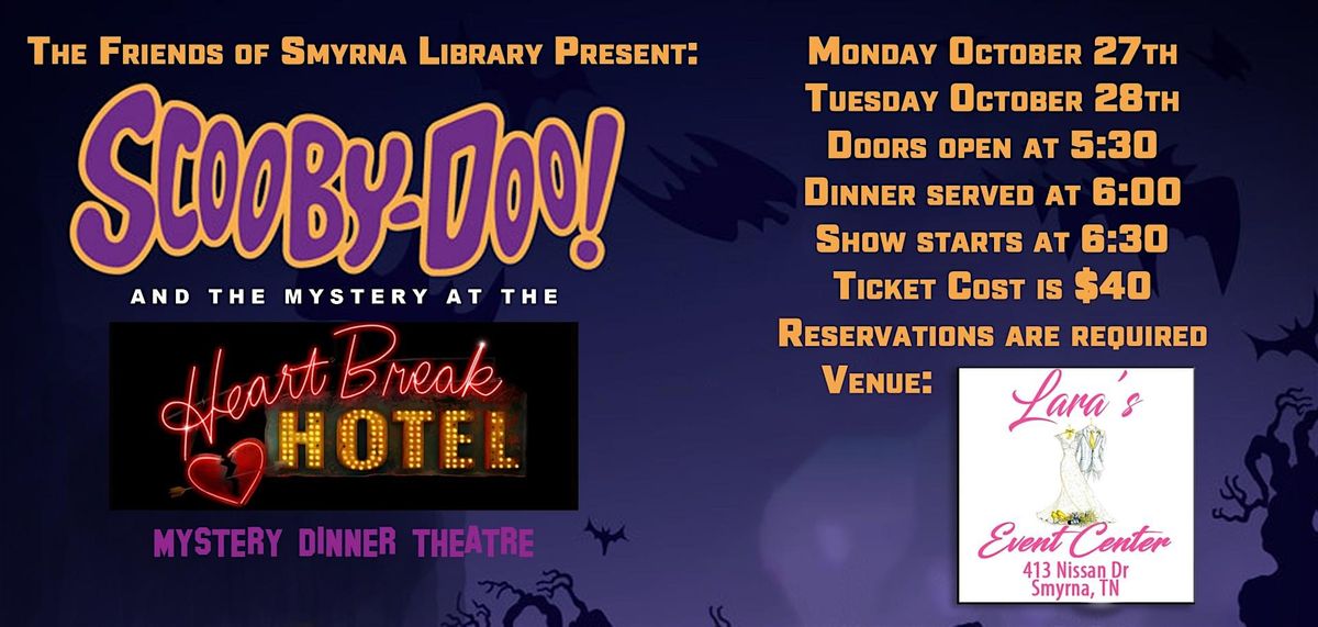 Scooby Doo & The Mystery at Heartbreak Hotel, 27 October | Event in Smyrna | AllEvents