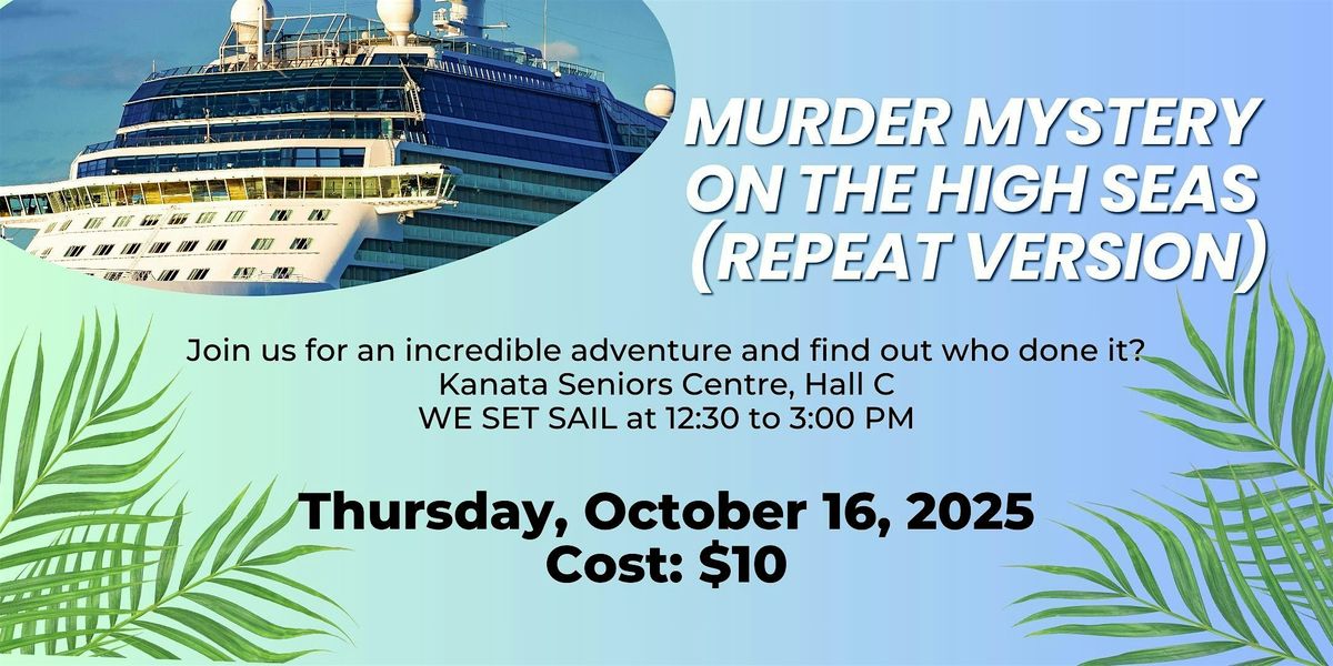 M**der Mystery: Caribbean M**der (2nd Run), 16 October | Event in Ottawa | AllEvents