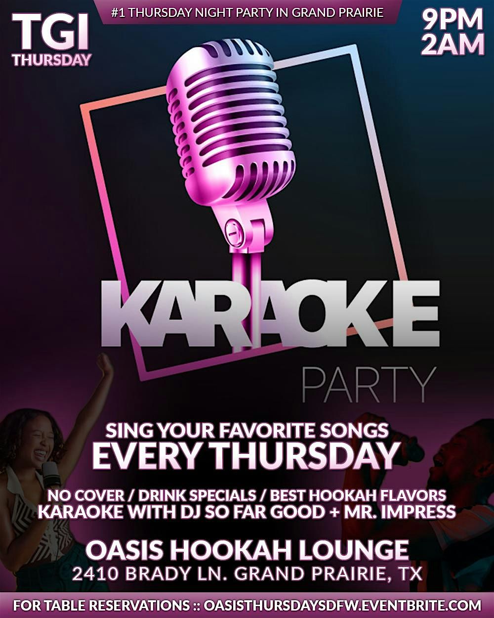 KARAOKE PARTY EVERY THURSDAY @ OASIS HOOKAH LOUNGE | Event in Grand Prairie | AllEvents