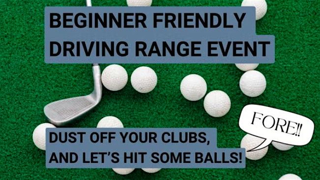 Beginner Friendly Driving Range Night ⛳, 27 May | Event in Long Beach | AllEvents