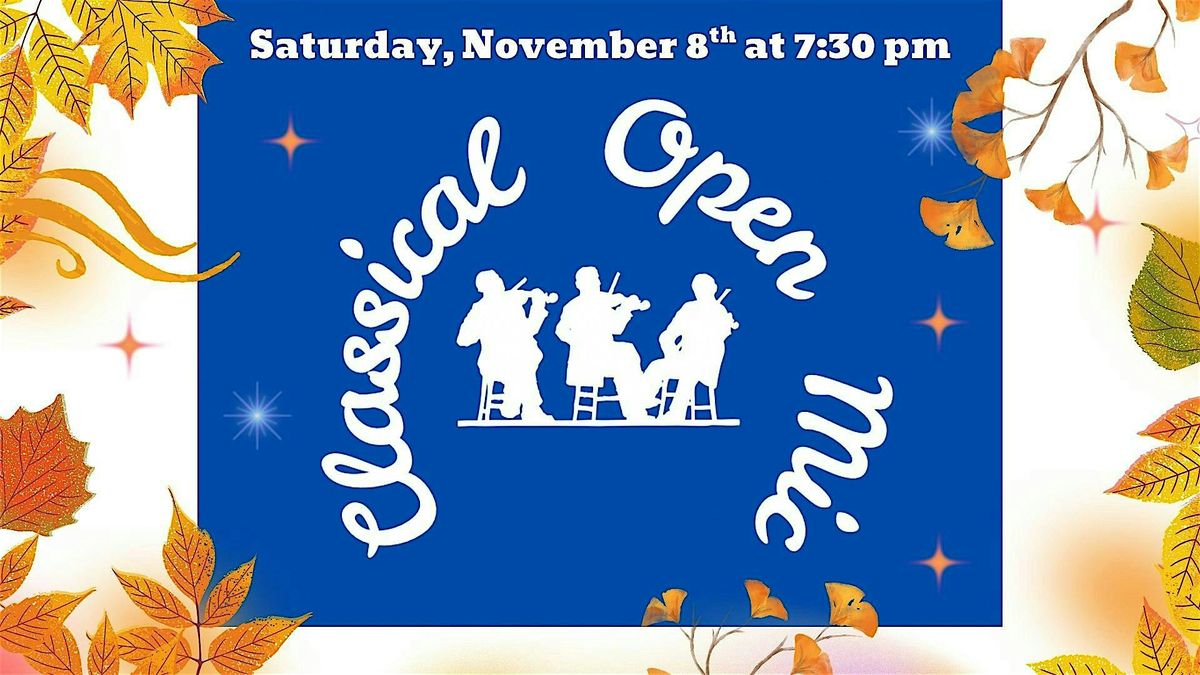 Classical Open Mic - November 8th, 2025, 8 November | Event in Arlington | AllEvents