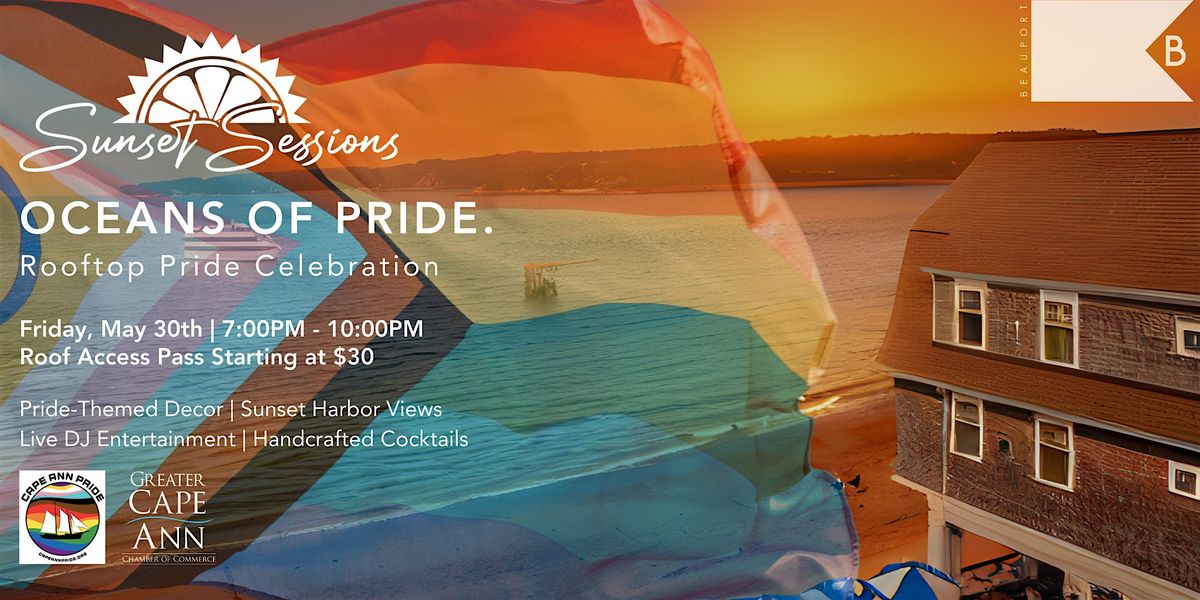 Sunset Sessions at Beauport Hotel: Pride Edition, 30 May | Event in Gloucester | AllEvents