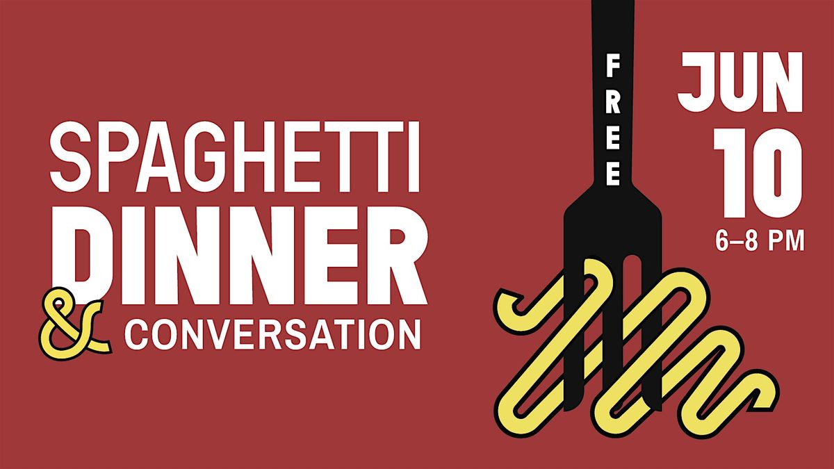 Spaghetti Dinner & Conversation, 9 September | Event in Columbus | AllEvents