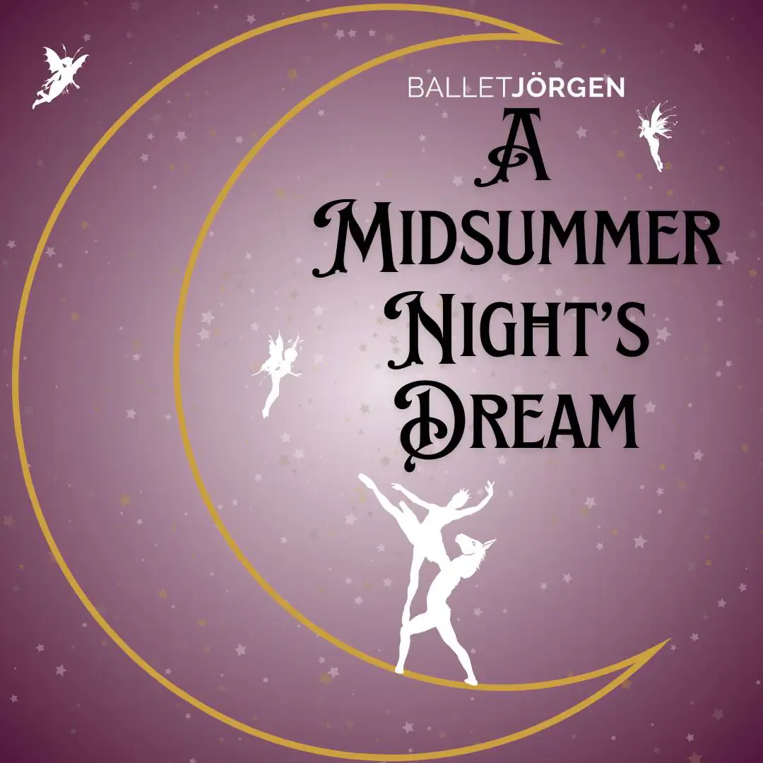 Ballet Jorgen - A Midsummer Nights Dream at Flato Markham Theatre, 23 January | Event in Markham | AllEvents