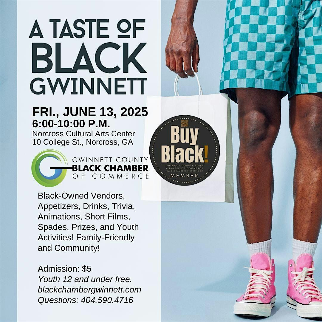 A Taste of Black Gwinnett: Father's Day and Juneteenth 2025 Edition, 13 June | Event in Norcross | AllEvents