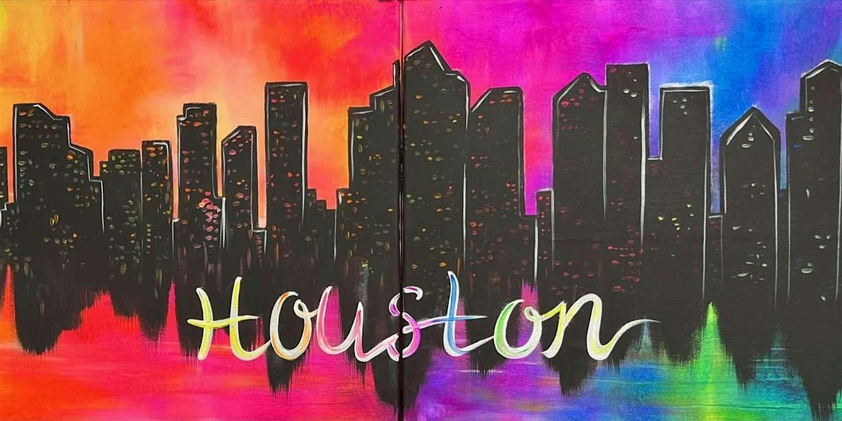 Bright Houston Skyline - Paint and Sip by Classpop!™, 12 July | Event in Houston | AllEvents