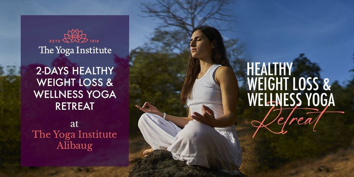 2-Days Healthy Weight Loss & Wellness Yoga Retreat, 20 September | Event in Alibaug | AllEvents