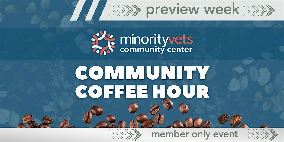 Minority Vets Community Center Preview Week Community Coffee Hour | Event in Tukwila | AllEvents
