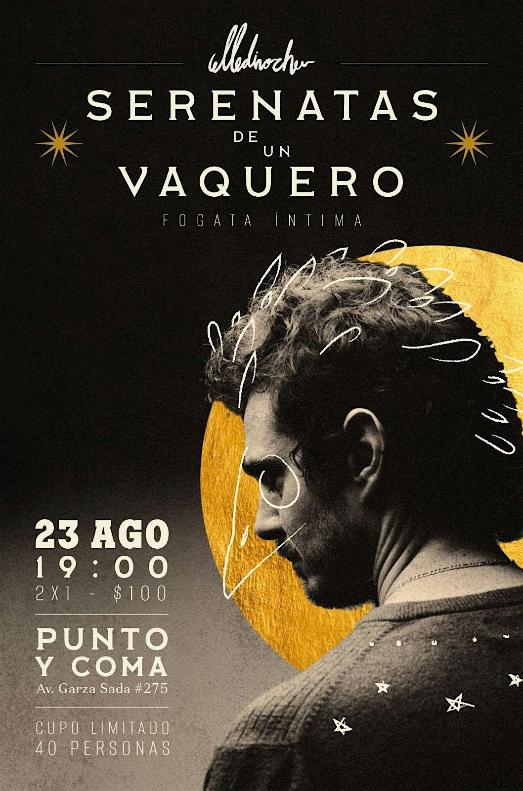 MEDINOCHE | Serenatas de un Vaquero, 23 August | Event in Monterrey | AllEvents