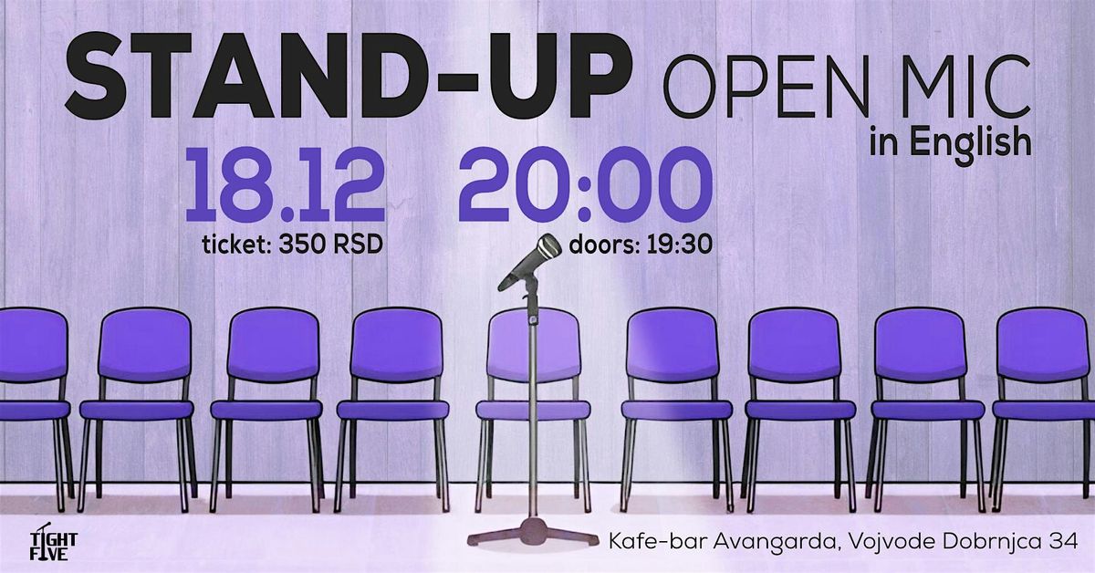 Stand-up open mic, 18 December | Event in Beograd | AllEvents