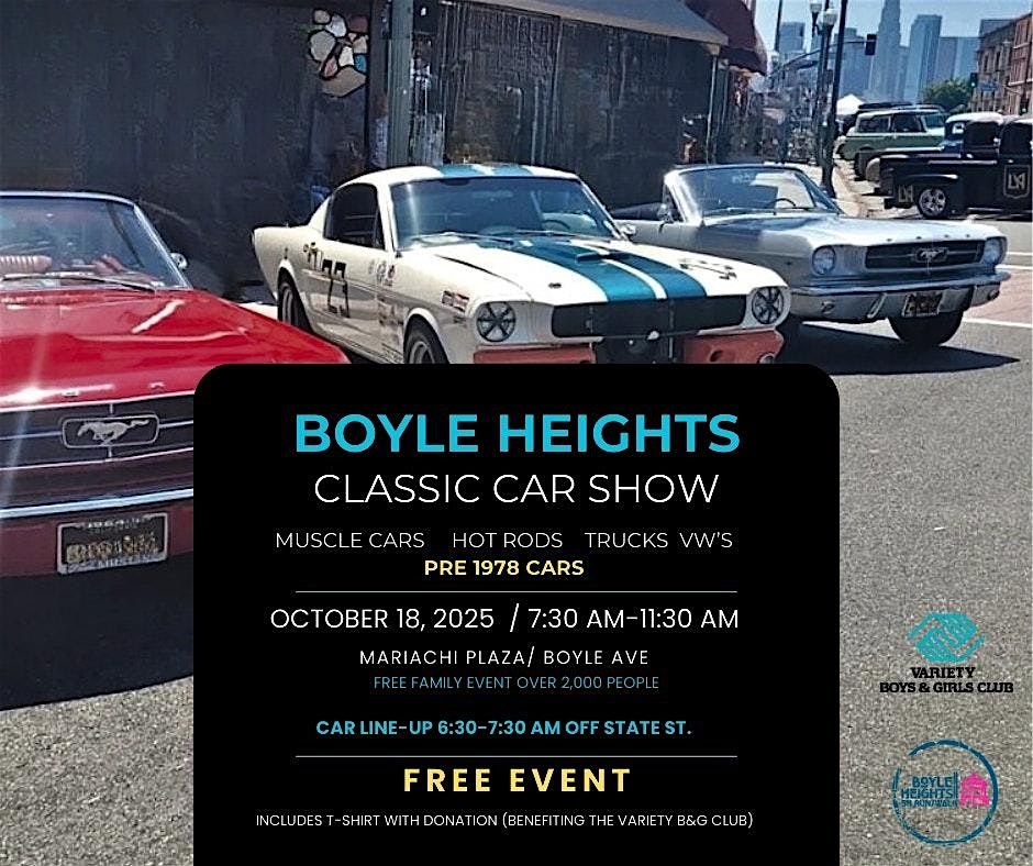 Boyle Heights Classic Muscle Car Show, 18 October | Event in Los Angeles | AllEvents