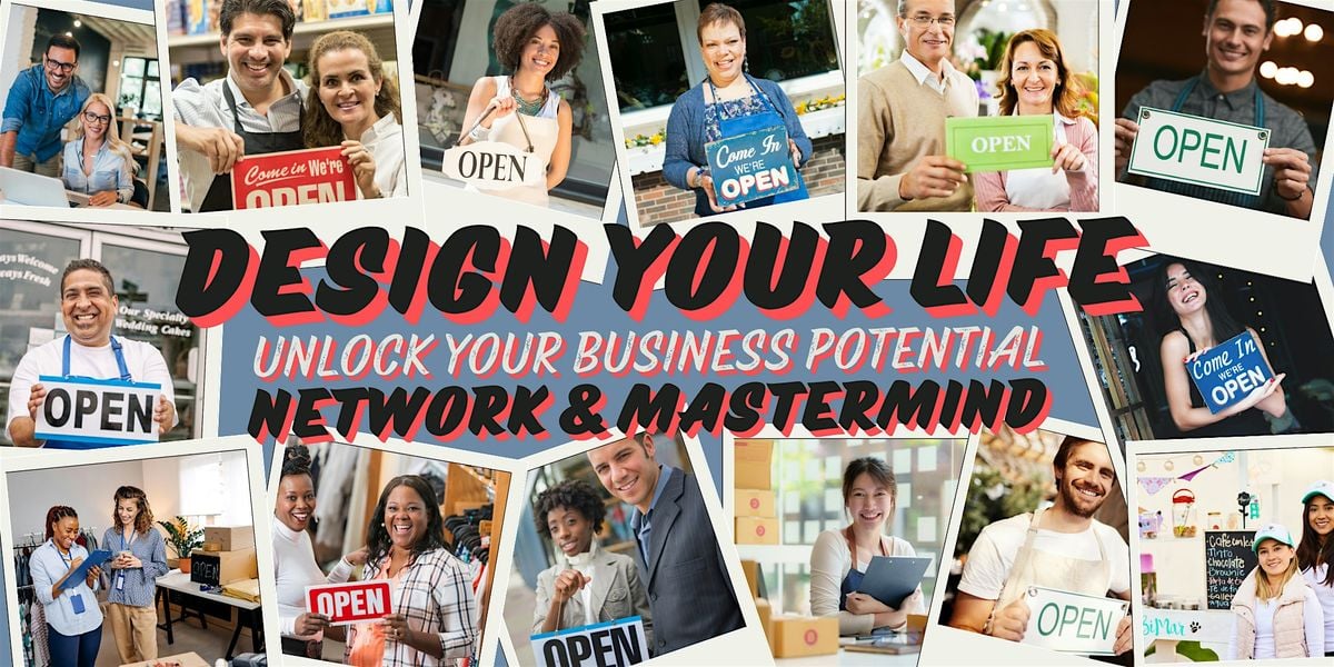 Design Your Life: Unlock Your Business Potential! (Online) - Topeka | Event in Topeka | AllEvents