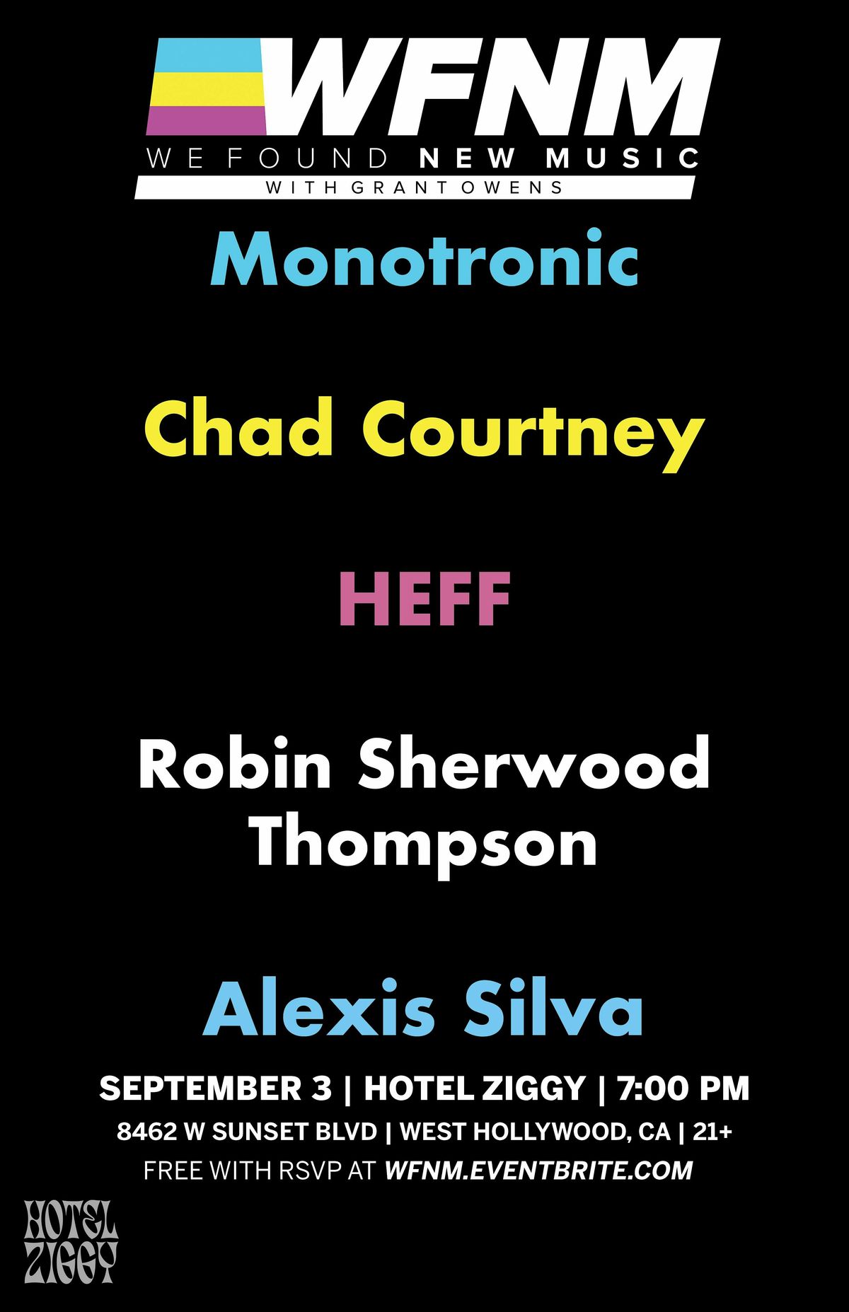 Monotronic,  Chad Courtney,  HEFF,  Robin Sherwood  Thompson,  Alexis Silva, 3 September | Event in West Hollywood