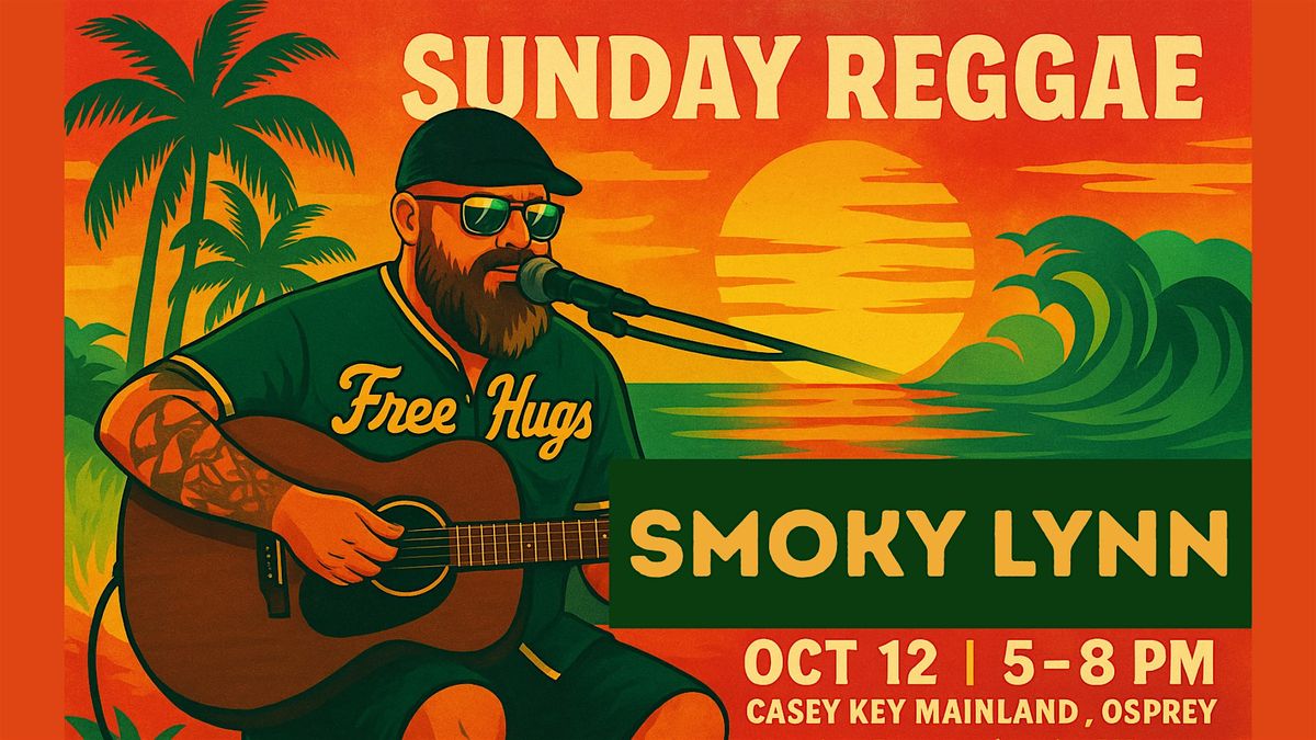 Sunday Reggae • Smoky Lynn Live at Casey Key Mainland Osprey, 12 October | Event in Osprey | AllEvents