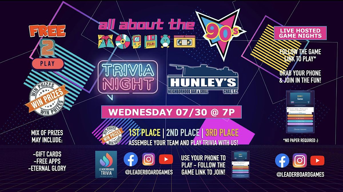 90s Theme Trivia | Hunley's Neighborhood Grill - Charleston SC - 07/30 7p, 30 July | Event in Charleston | AllEvents