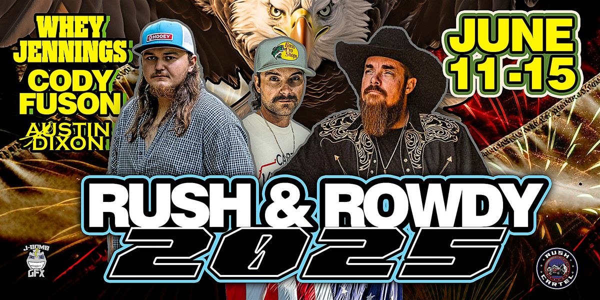 Rush and Rowdy 2025, 11 June | Event in Rush | AllEvents