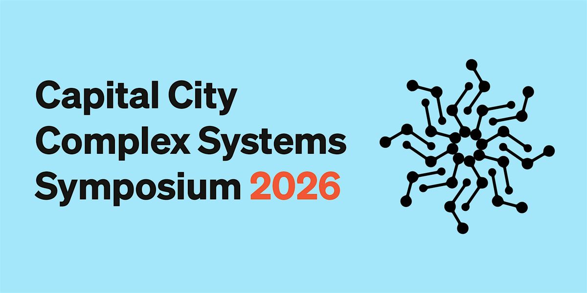 Capital City Complex Systems Symposium 2026, 24 February | Event in Wellington | AllEvents
