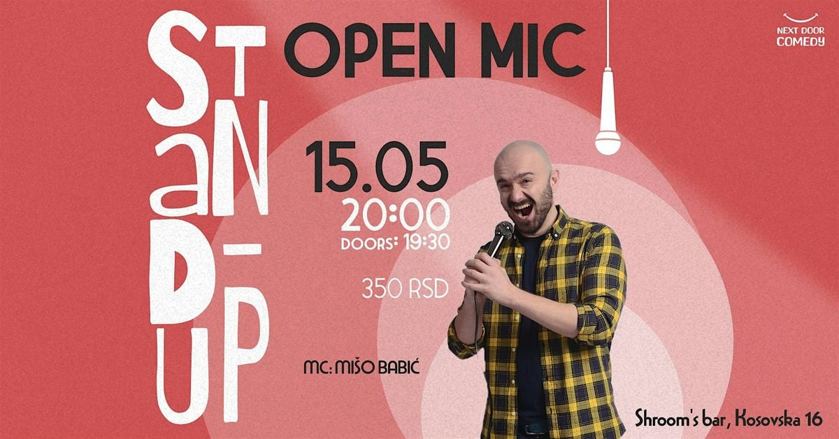 Stand-up open mic, 15 May | Event in Beograd | AllEvents