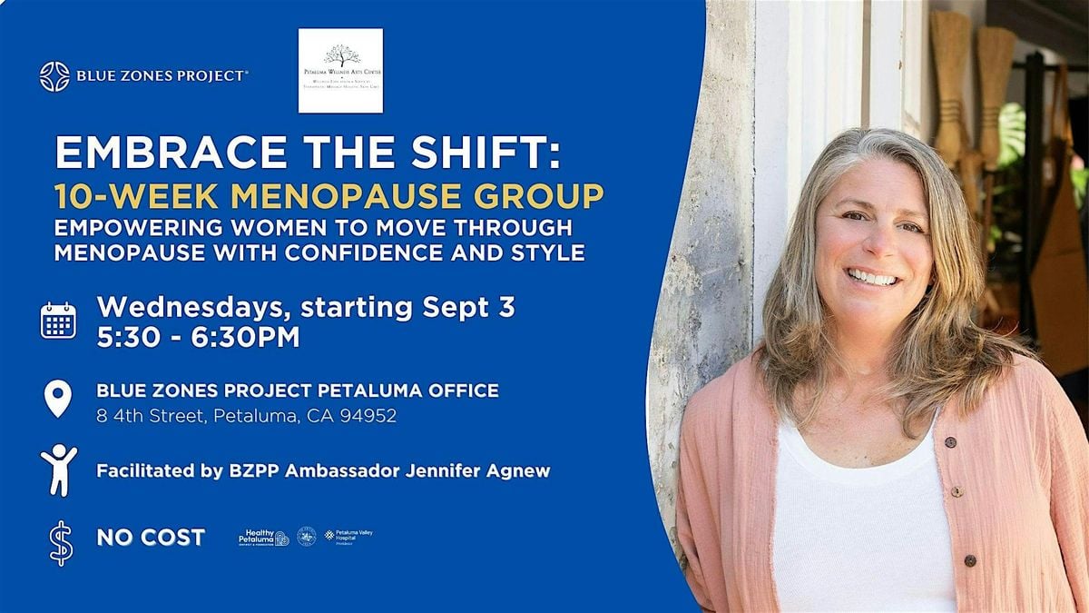 Blue Zones Project Petaluma: 10-Week Menopause Group, 3 September | Event in Petaluma | AllEvents