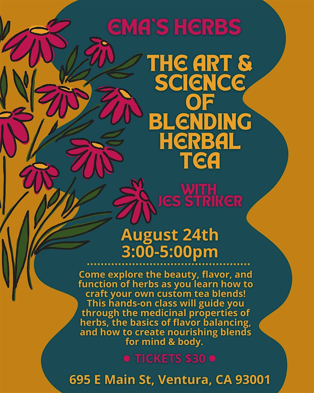 The Art & Science of Blending Herbal Tea with Jes Striker, 24 August | Event in Ventura | AllEvents
