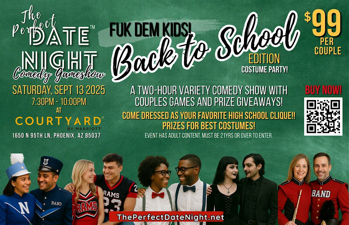 The Perfect Date Night™ Comedy Game Show - Back to School Edition!, 13 September | Event in Phoenix | AllEvents