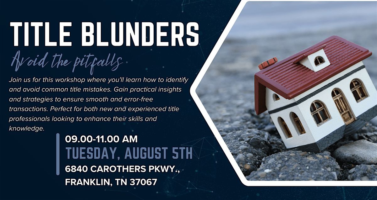 Title Blunders: Avoid the Pitfalls - Franklin, 5 August | Event in Franklin | AllEvents