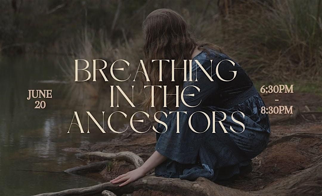 Witchccentric Presents: Breathing in the Ancestors with Mollie Vaughan, 20 June | Event in Geelong West | AllEvents