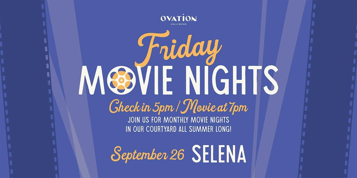 Friday Movie Nights: Selena, 26 September | Event in Los Angeles | AllEvents