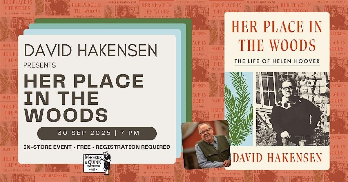David Hakensen presents Her Place in the Woods, 30 September | Event in Minneapolis | AllEvents
