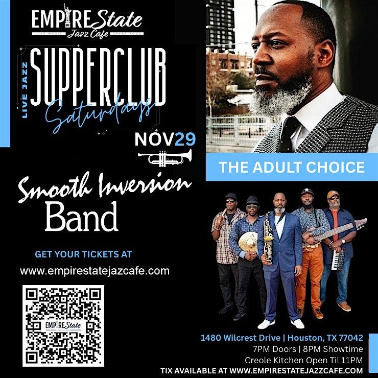 11/29 - Supper Club Saturdays featuring Smooth Inversions, 29 November | Event in Houston | AllEvents
