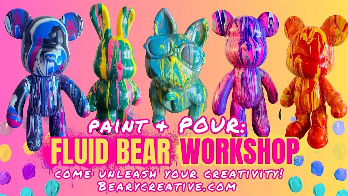 PAINT & POUR: FLUID BEAR WORKSHOP, 10 August | Event in Denver | AllEvents