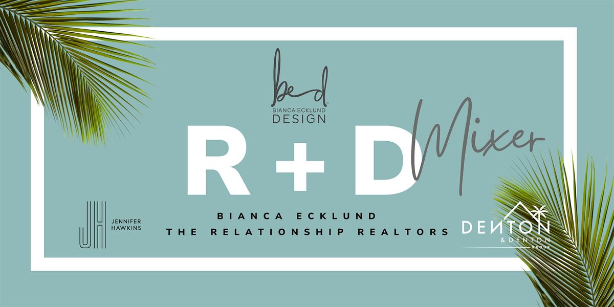 BED & The Relationship Realtors - Real Estate & Design Mixer, 27 August | Event in Hermosa Beach | AllEvents