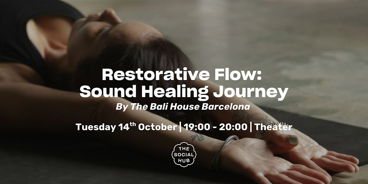 Restorative Flow: Sound Healing Journey, 14 October | Event in Barcelona | AllEvents