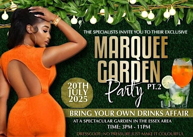 Special Touch Marquee Garden Party PT2 (Bring Your Own Drinks), 20 July | Event in Grays | AllEvents