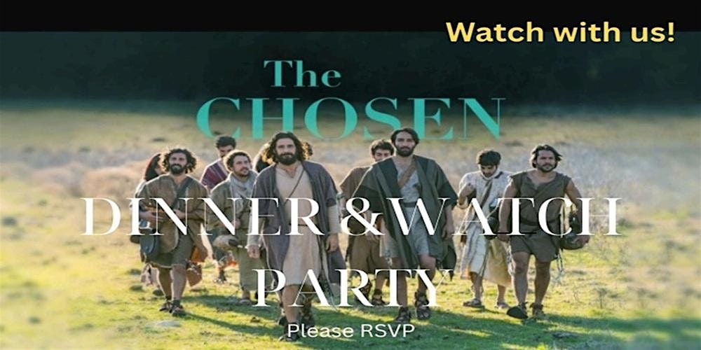 Dinner Watch Party and The Chosen - Please RSVP, 1 October | Event in Princeton | AllEvents