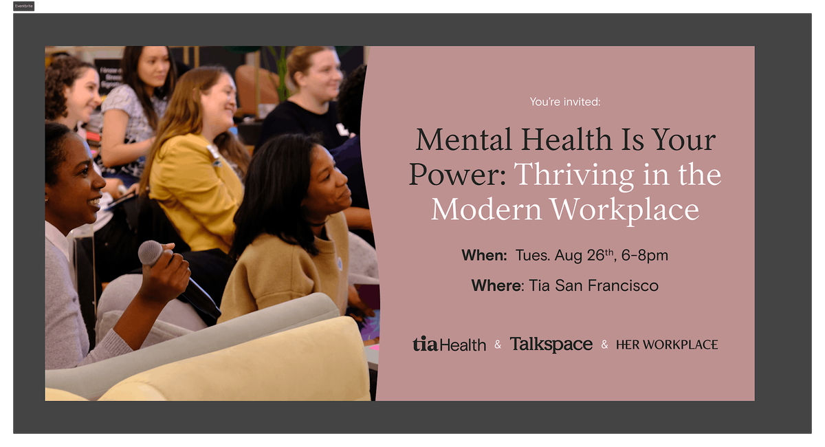 Mental Health Is Your Power: Thriving in the Modern Workplace, 26 August | Event in San Francisco | AllEvents