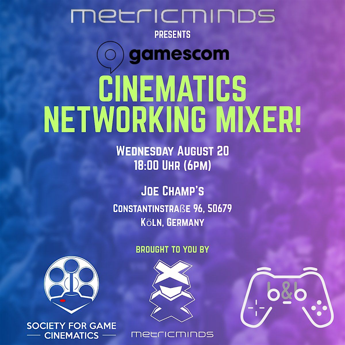 Gamescom 2025 Cinematics Networking Mixer: Presented by Metric Minds, 20 August | Event in Köln | AllEvents