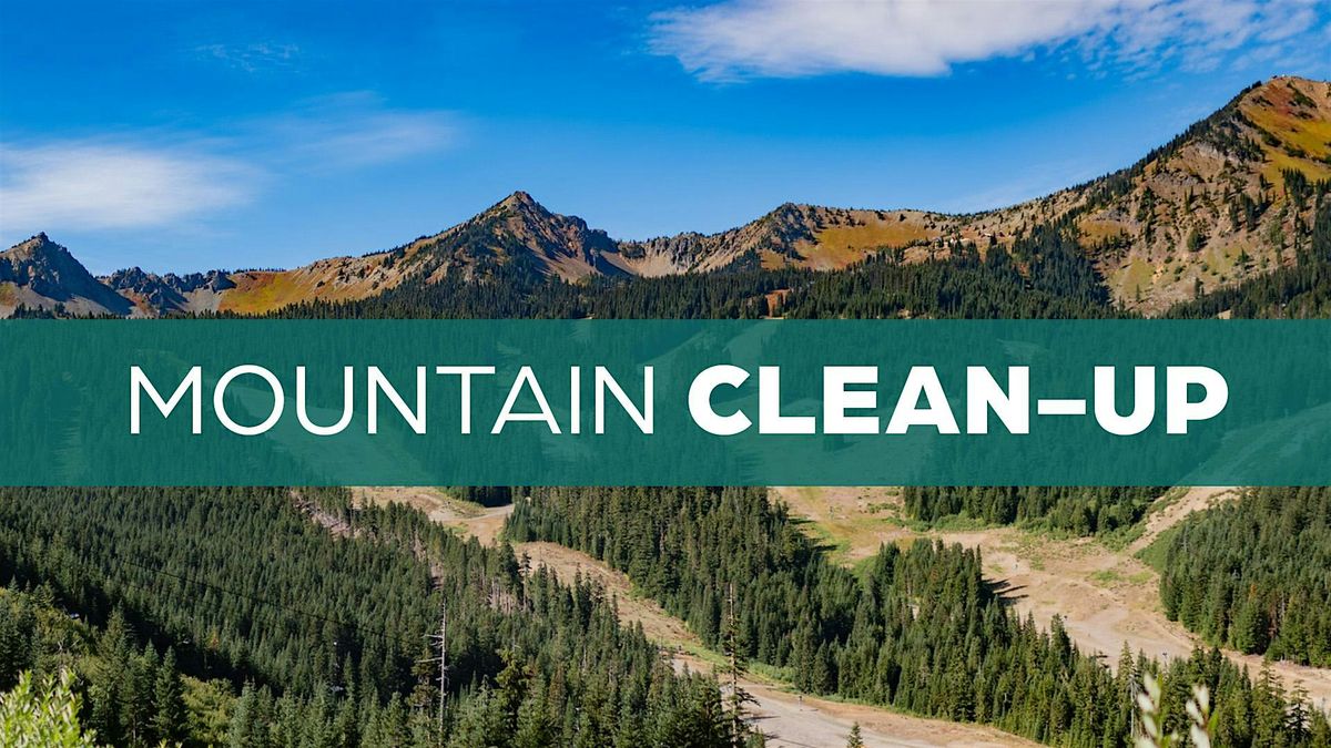 Mountain Clean-Up, 11 July | Event in Enumclaw | AllEvents