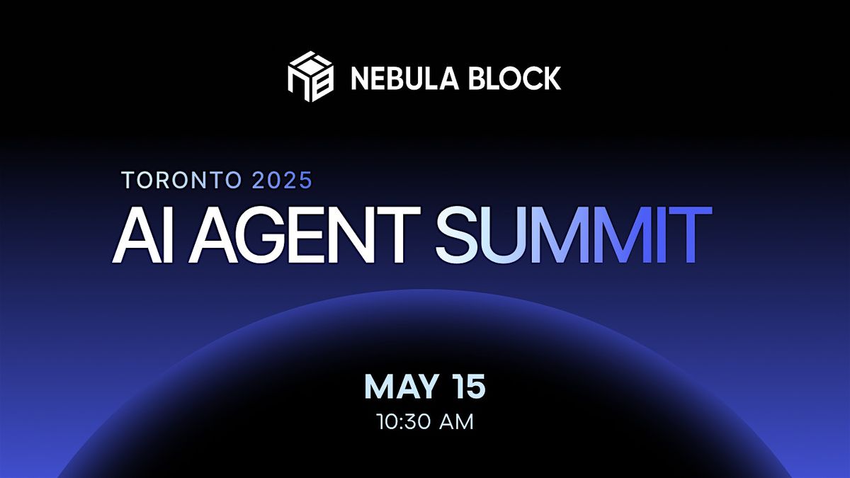 AI Agent Summit, 15 May | Event in Toronto | AllEvents