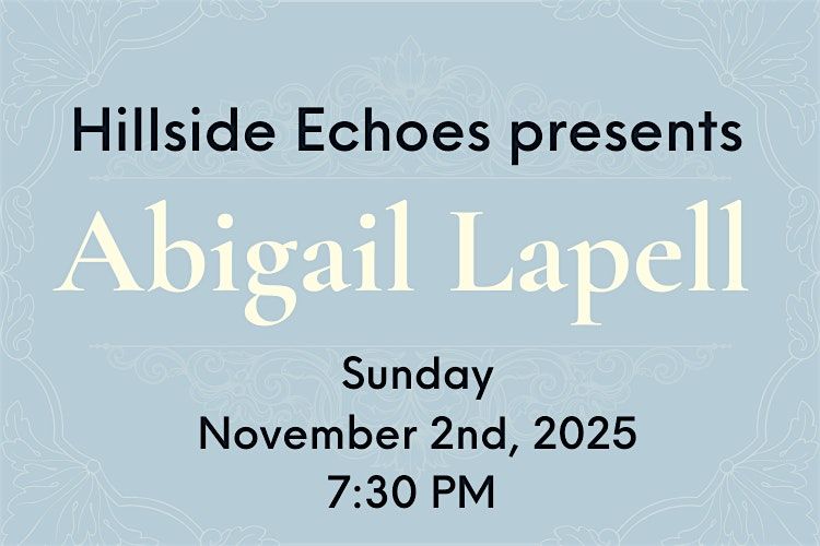 Hillside Echoes presents Abigail Lapell, 2 November | Event in Berkeley | AllEvents