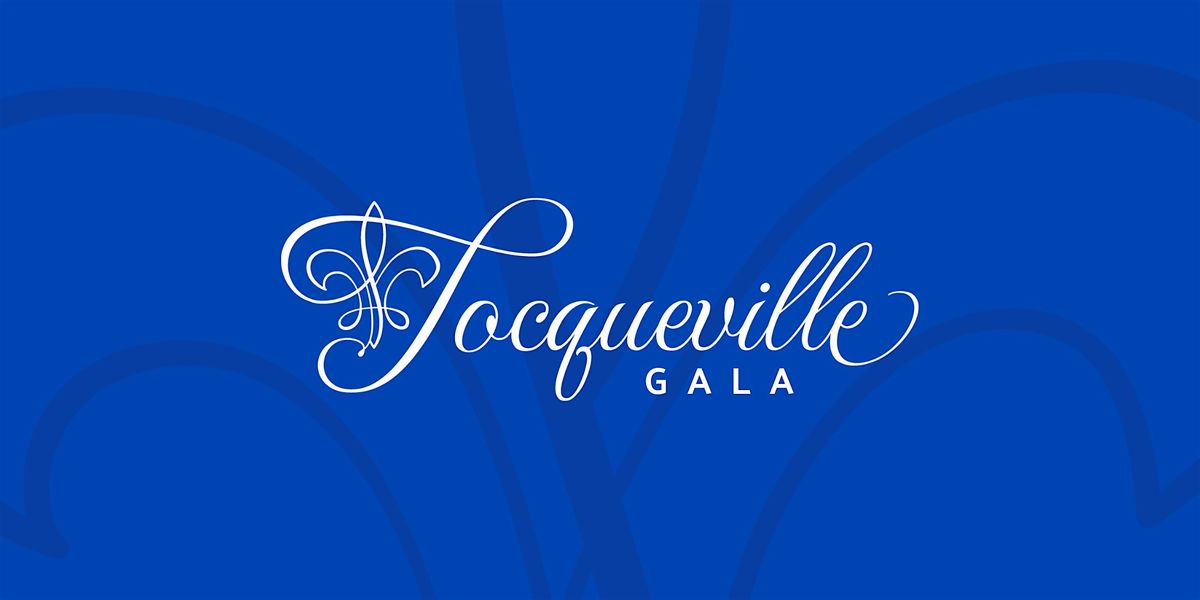 Alexis de Tocqueville Society Gala, 13 November | Event in New Orleans | AllEvents
