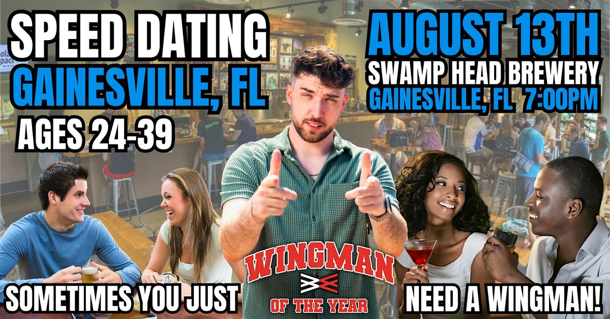 Speed Dating With Wingman Of The Year: Gainesville, FL, 13 August | Event in Gainesville | AllEvents