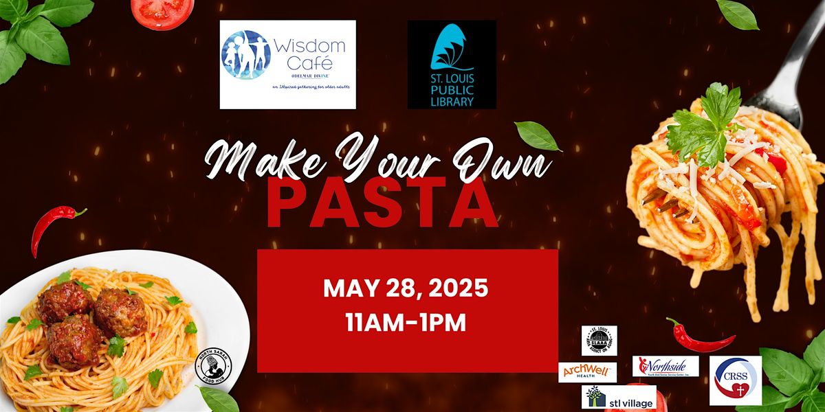 Make Your Own Pasta, 28 May | Event in St. Louis | AllEvents