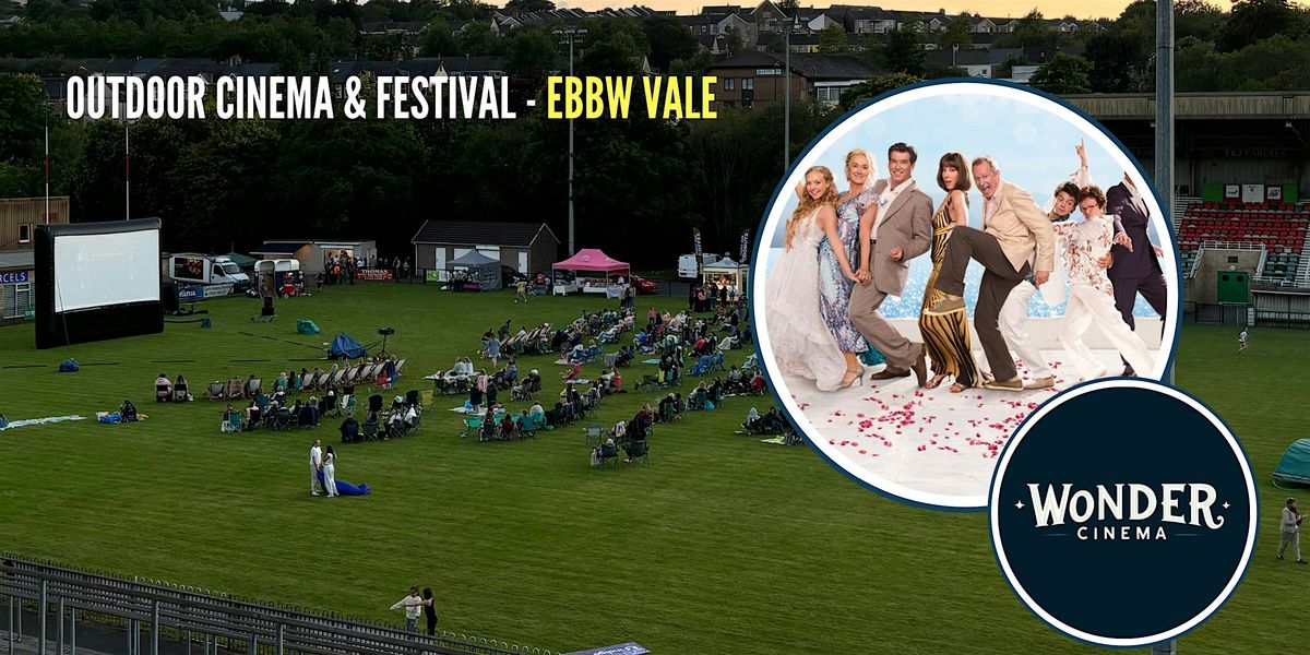 Outdoor Cinema - Mamma Mia- Festival - Ebbw Vale, 15 August | Event in Ebbw Vale | AllEvents