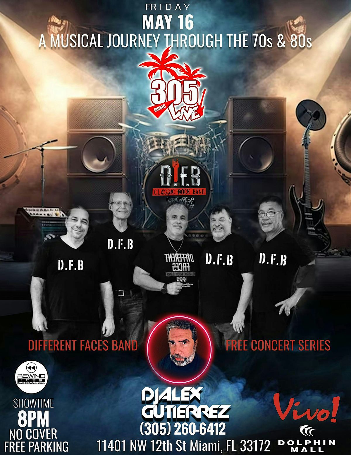 Vivo Dolphin Mall  305 Music Live  Different Faces Band & DJ ALEX GUTIERREZ, 16 May | Event in Miami | AllEvents